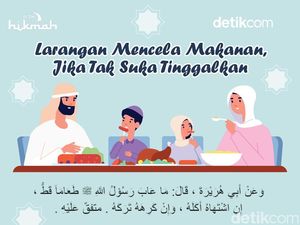 Muslim Tak Boleh Mencela Makanan, Jika Tak Suka Tinggalkan Muslim Tak Boleh Mencela Makanan, Jika Tak Suka Tinggalkan