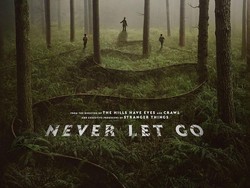 Sinopsis Film Never Let Go, Teror Roh Jahat di Tengah Hutan