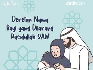 Deretan Nama Bayi yang Dilarang Rasulullah SAW Deretan Nama Bayi yang Dilarang Rasulullah SAW