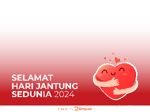 10 Twibbon Hari Jantung Sedunia, Yuk Ikut Ramaikan di Sosmed Kamu 10 Twibbon Hari Jantung Sedunia, Yuk Ikut Ramaikan di Sosmed Kamu