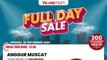 Anggur Muscat Harga Miring Cuma di Transmart Full Day Sale