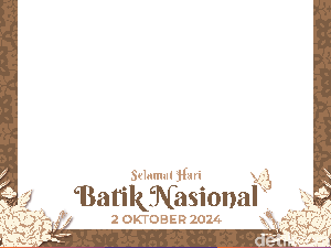 10 Twibbon Hari Batik Nasional 2024 Terbaru, Rayakan dengan Caption Kreatif! 10 Twibbon Hari Batik Nasional 2024 Terbaru, Rayakan dengan Caption Kreatif!