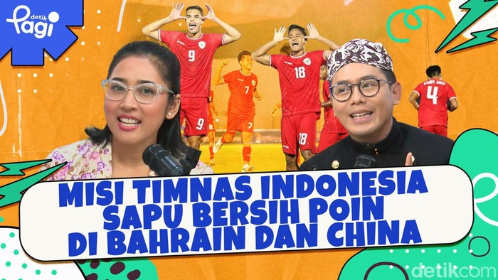 Detik Pagi edisi Jumat, 4 Oktober 2024 membahas Misi Timnas Indonesia Sapu Bersih Poin di Bahrain dan China