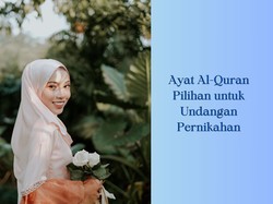5 Ayat Al-Quran Pilihan untuk Undangan Pernikahan, Simbol Cinta-Doa Islami