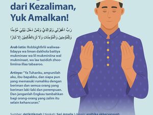 Doa Agar Terhindar dari Kezaliman, Yuk Amalkan! Doa Agar Terhindar dari Kezaliman, Yuk Amalkan!