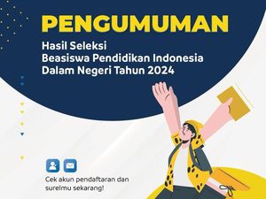 Seleksi Beasiswa Pendidikan Indonesia Dalam Negeri 2024 Diumumkan, Begini Cara Ceknya! Seleksi Beasiswa Pendidikan Indonesia Dalam Negeri 2024 Diumumkan, Begini Cara Ceknya!