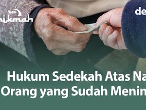 Sedekah Atas Nama Orang yang Meninggal, Bagaimana Hukumnya?
