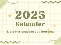 Daftar Libur Nasional di Tahun 2025 dan Tanggal Rekomendasi untuk Cuti
