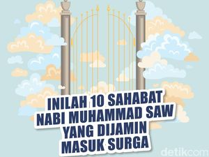 10 Sahabat Nabi Muhammad SAW yang Dijamin Masuk Surga 10 Sahabat Nabi Muhammad SAW yang Dijamin Masuk Surga