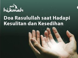 Doa Rasulullah saat Hadapi Kesulitan dan Kesedihan