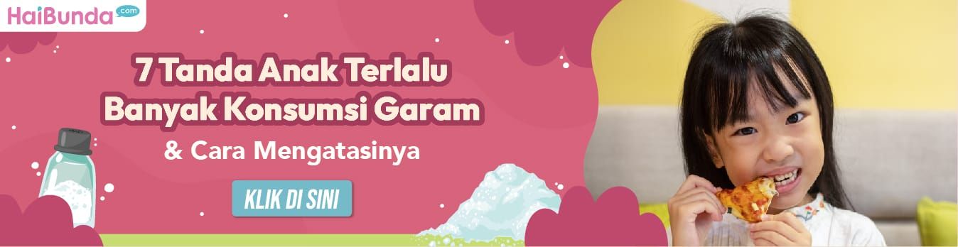 Banner Tanda Anak Kebanyakan Garam