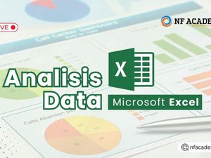 Bingung Cara Mengolah Data? Upgrade Skill Analisis Data Excel Bareng NF Academy Bingung Cara Mengolah Data? Upgrade Skill Analisis Data Excel Bareng NF Academy
