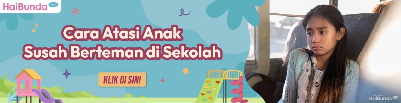 Banner Cara Atasi Anak Susah Berteman di Sekolah