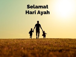 Hari Ayah Nasional 12 November, Momen Menghargai Sosok Pahlawan Keluarga
