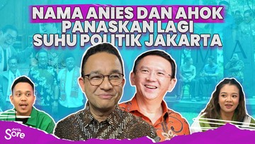 Perang Dingin Anies-Ahok Memanas, Jakarta Kembali Membara