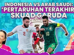 Indonesia Vs Arab Saudi: Pertaruhan Terakhir Skuad Garuda