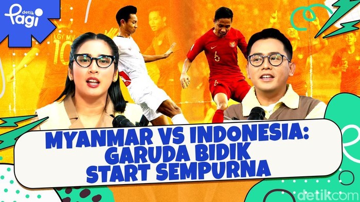 Detik Pagi edisi Senin, 9 Desember 2024 membahas Myanmar Vs Indonesia: Garuda Bidik Start Sempurna