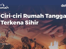 Ciri-ciri Rumah Tangga Terkena Sihir