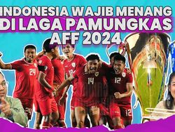 Indonesia Wajib Menang di Laga Pamungkas AFF 2024