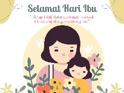 Peringatan Hari Ibu 2024: Sejarah, Tema, hingga Twibbon untuk Memeriahkan