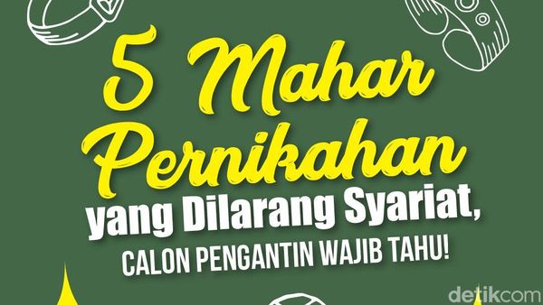 5 Jenis Mahar Pernikahan yang Dilarang dalam Islam