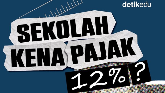 Sekolah yang Kena PPN 12% Sekolah yang Kena PPN 12%