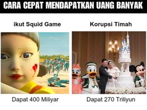 Meme Korupsi Timah 300T Bikin Emosi, Cepat Kaya dari Ikut Squid Game