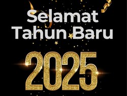 25 Ucapan Selamat Tahun Baru 2025 untuk Teman, Yuk Pilih Harapan Paling Pas!