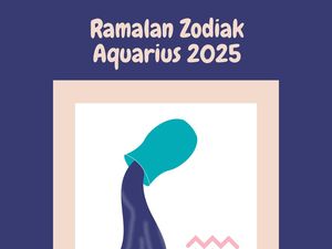 Ramalan Zodiak Aquarius di Tahun 2025: Keuangan dan Asmara Berat Tapi.... Ramalan Zodiak Aquarius di Tahun 2025: Keuangan dan Asmara Berat Tapi....