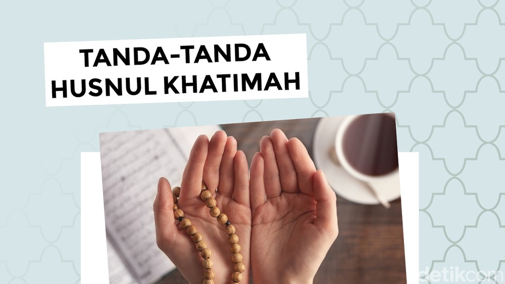 Husnul Khatimah: Mengenal Tanda-Tanda Kematian yang Baik dalam Perspektif Islam