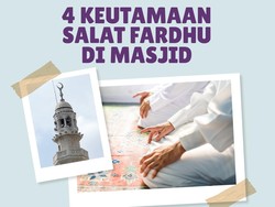 4 Keutamaan Salat Fardhu di Masjid