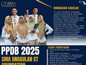 Pendaftaran SMA Unggulan CT Arsa Foundation Dibuka, Gratis dan Ini Syaratnya Pendaftaran SMA Unggulan CT Arsa Foundation Dibuka, Gratis dan Ini Syaratnya