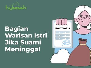 Bagian Warisan Istri Jika Suami Meninggal