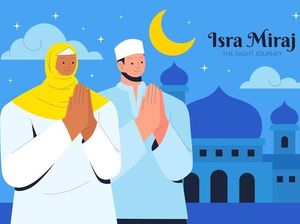 Doa Malam Isra Miraj 27 Rajab beserta Amalan-amalan Sunnah Lainnya Doa Malam Isra Miraj 27 Rajab beserta Amalan-amalan Sunnah Lainnya
