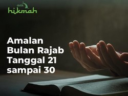 Amalan Bulan Rajab Tanggal 21 sampai 30