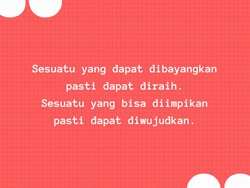 350++ Kata-kata Bijak Berkelas Singkat untuk Motto dan Motivasi Hidup