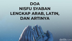 Doa Malam Nisfu Syaban versi Pendek-Panjang: Arab, Latin, dan Arti