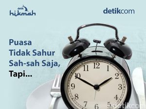 Puasa Tidak Sahur Sah-sah Saja, Tapi... Puasa Tidak Sahur Sah-sah Saja, Tapi...