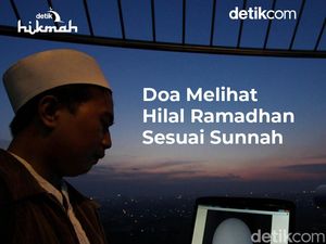 Doa Melihat Hilal Ramadhan Sesuai Sunnah