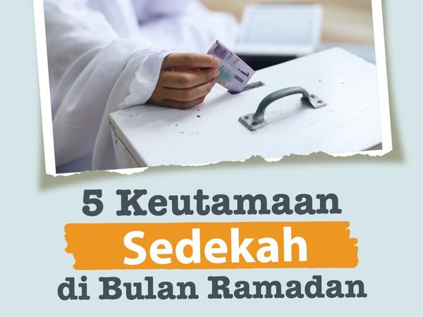 Keutamaan Sedekah di Bulan Ramadan