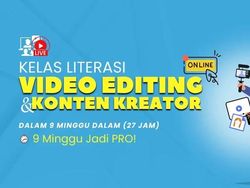 Jago Editing Video dalam 9 Minggu! Bikin Konten Sosmed Lebih Kece Bareng NF Academy