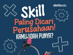 Infografis: Skill Paling Dicari Perusahaan! Kamu Udah Punya?