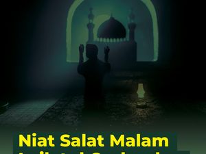 Niat Salat Malam Lailatul Qadar dan Tata Caranya