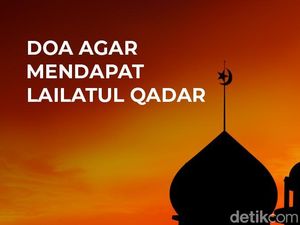 Doa agar Mendapat Lailatul Qadar Doa agar Mendapat Lailatul Qadar
