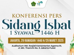 Hasil Sidang Isbat Lebaran 2025 Bisa Dicek Kapan? Ini Jadwalnya