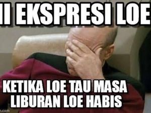 Meme Lucu Libur Telah Usai, Besok Kembali Bekerja