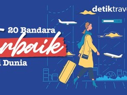 20 Bandara Terbaik di Dunia