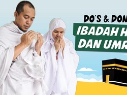 Dos & Donts Ibadah Haji dan Umrah