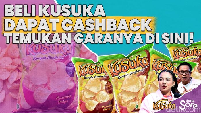 Kesempatan Terakhir Beli Kusuka Dapat Cashback