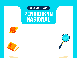 Selamat Hari Pendidikan Nasional! Ini Link 10 Twibbon Hardiknas 2025
